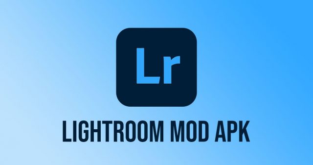 Lightroom Mod Apk 2021