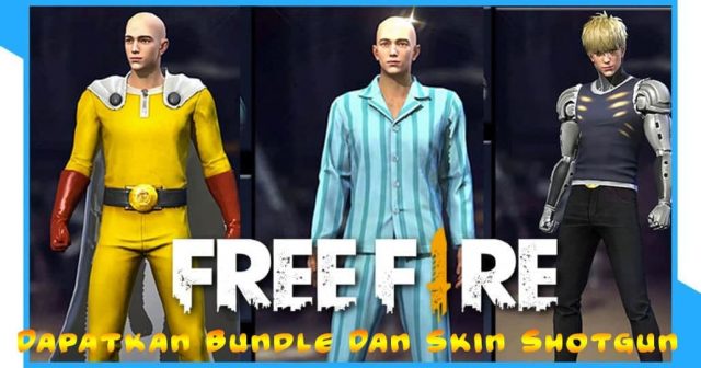 Bocoran Event Free Fire X One Punch Man Dapatkan Bundle Dan Skin Shotgun Terbaru