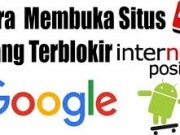 Cara Membuka Situs yang Diblokir Internet Positif di Chrome