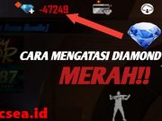 Cara Mengatasi Diamond FF Merah, Ternyata Ini Penyebabnya iencsea.id