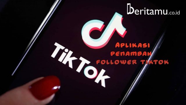 Download Aplikasi Penambah Followers Tik Tok Secara Gratis