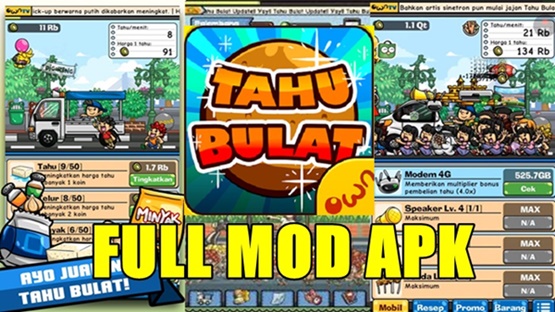 Download Tahu Bulat Mod Apk Unlimited Money Tidak Terbatas 2021 iencsea.id