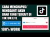 Tutorial - Cara Hapus Akun Dana di Tiktok