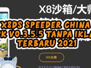 X8 Speeder Versi China v0.3.5.5 Terbaru 2021