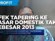 Efek Tapering ke Pasar Domestik Tak Sebesar 2013