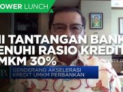 Ini Tantangan Bank Penuhi Rasio Kredit UMKM 30%