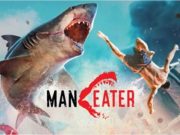 Download Maneater for PC Versi Terbaru 2021 | Bermain Jadi Hiu Pemburu Manusia!
