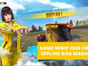 game mirip ff offline bisa mabar