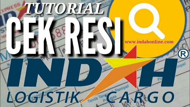 Tutorial - Cara Cek Resi Indah Cargo Terbaru