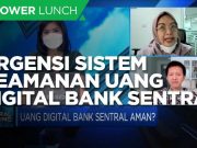 Urgensi Infrastruktur & Keamanan Uang Digital Bank Sentral