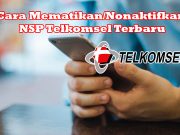 Cara Menonaktifkan NSP Telkomsel Terbaru 2021