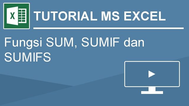 Tutorial - Rumus SUMIFS Excel MS word