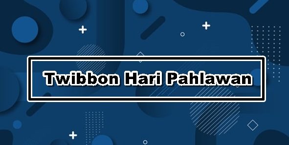 Yuk Download Link Twibbon Untuk Hari Pahlawan