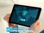 Tips & Trick - Turbo VPN Tidak Bisa Connect 2021