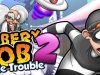 Download Robbery Bob 2: Double Trouble MOD APK v1.8.0, Unlimited Money!
