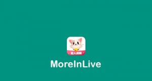 Download - MoreInLive APK 2022