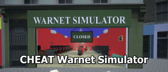 Cheat Warnet Simulator PC & Android Terbaru 2022, Dijamin Paten!
