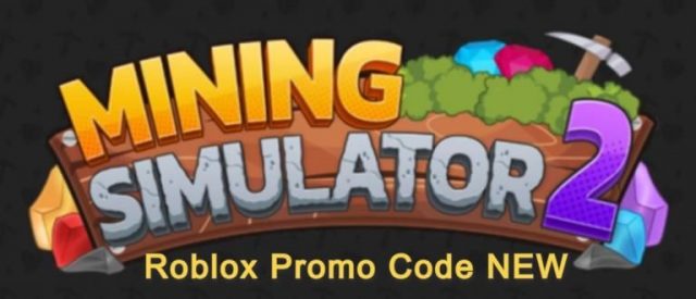 Code Mining Simulator 2 Roblox Terbaru (Juni 2022), Cara Redeem dan Promo Free Gems & Coins
